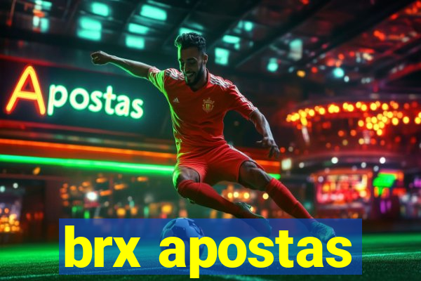 brx apostas