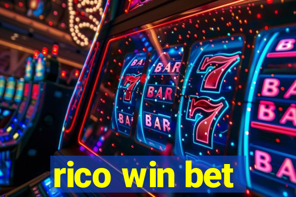 rico win bet