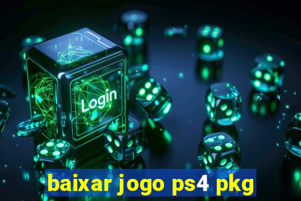 baixar jogo ps4 pkg