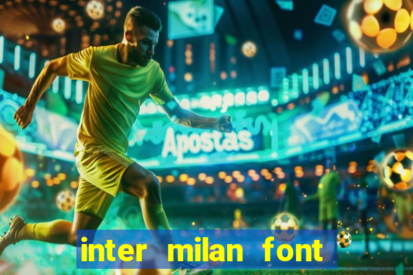 inter milan font free download