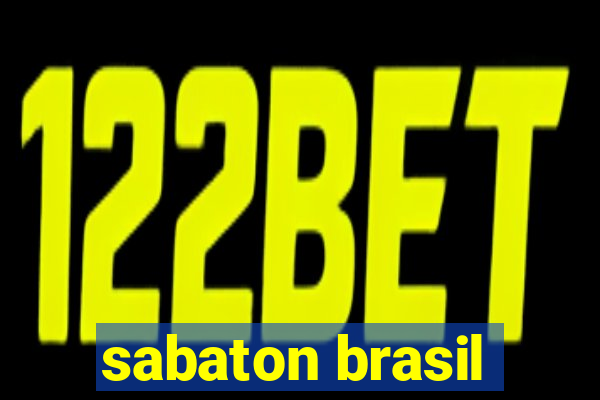 sabaton brasil