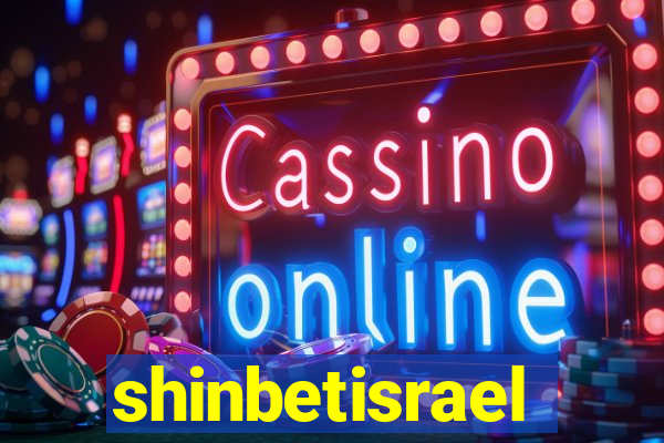 shinbetisrael