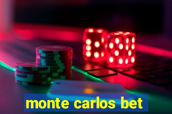 monte carlos bet