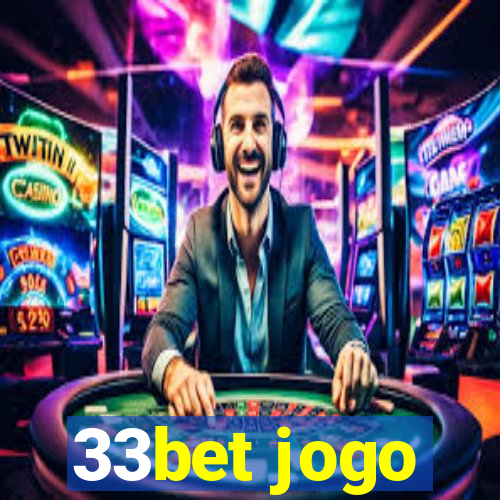 33bet jogo