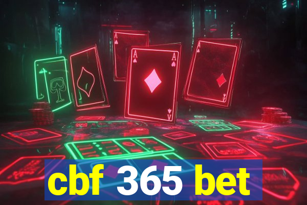 cbf 365 bet