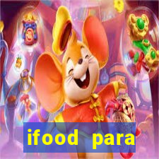 ifood para restaurante login