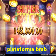 plataforma brab