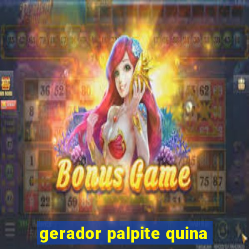 gerador palpite quina