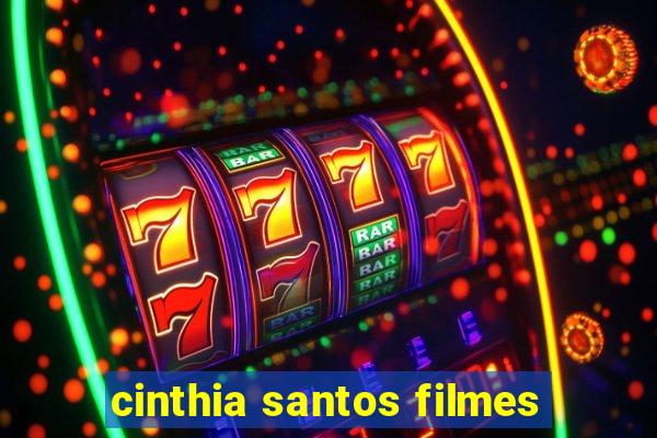 cinthia santos filmes