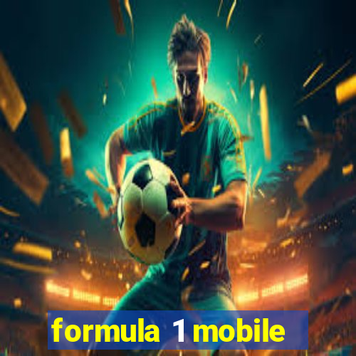 formula 1 mobile