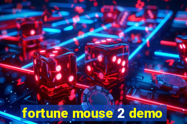 fortune mouse 2 demo