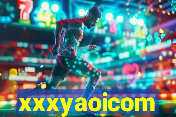 xxxyaoicom