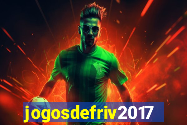 jogosdefriv2017