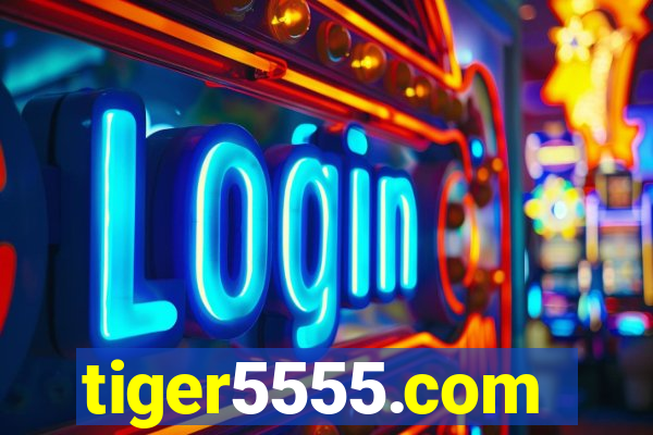 tiger5555.com