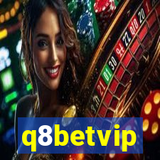 q8betvip