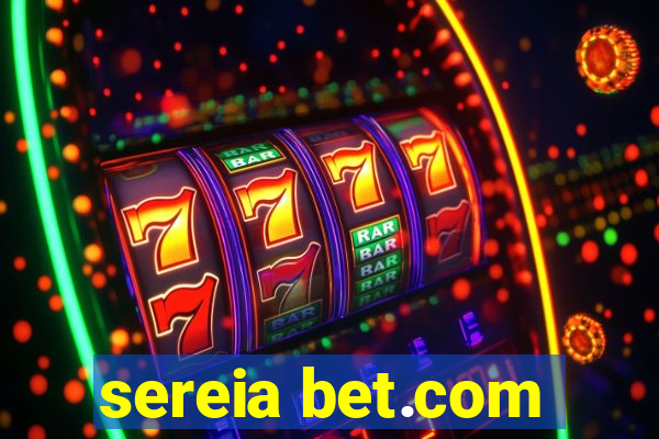 sereia bet.com