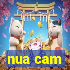 nua cam