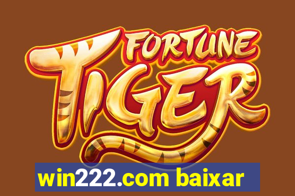 win222.com baixar