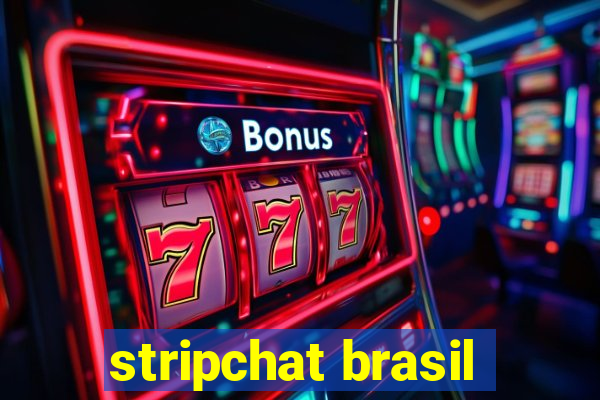 stripchat brasil