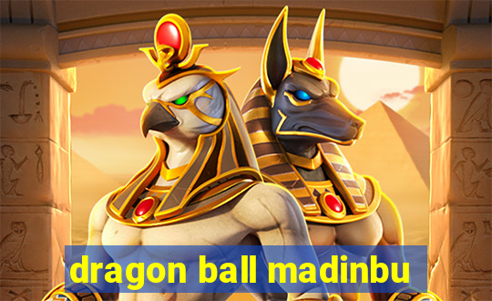 dragon ball madinbu