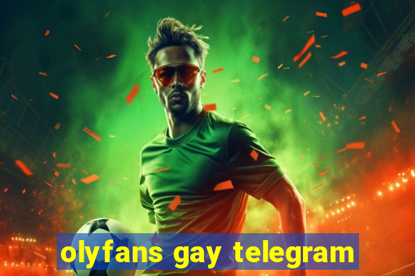 olyfans gay telegram