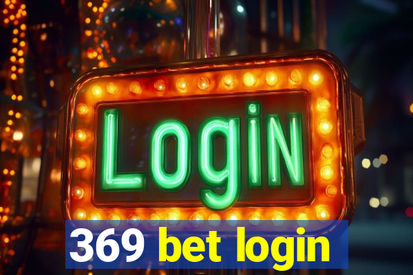 369 bet login