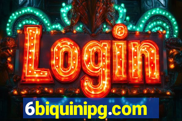 6biquinipg.com