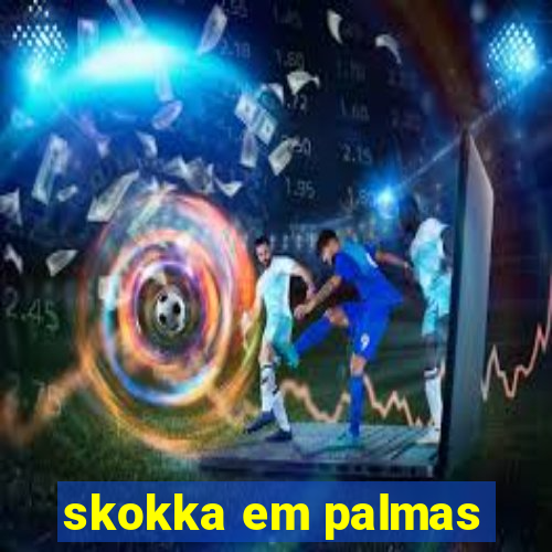 skokka em palmas