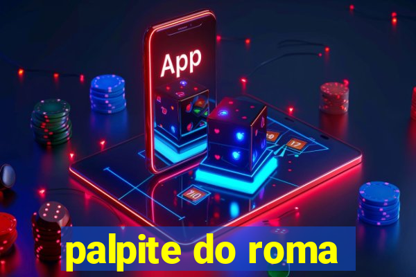 palpite do roma