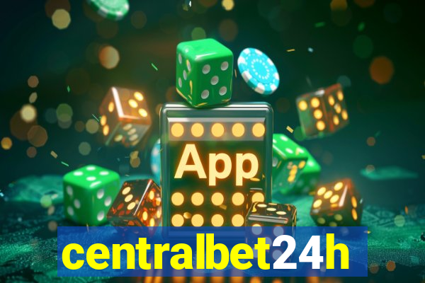 centralbet24h