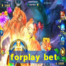 forplay bet