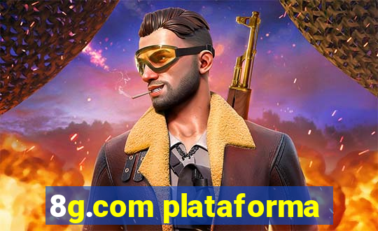 8g.com plataforma