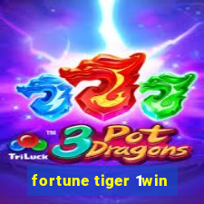 fortune tiger 1win