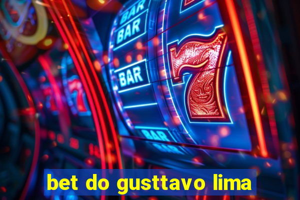 bet do gusttavo lima