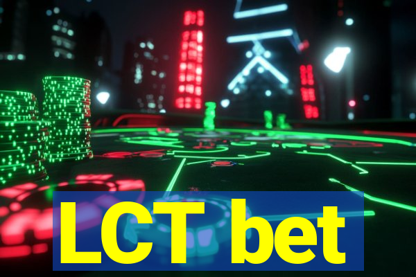 LCT bet