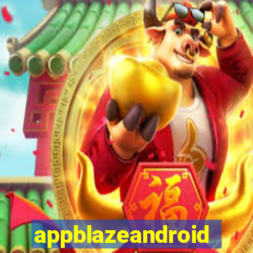 appblazeandroid