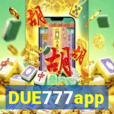 DUE777app