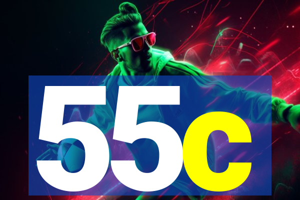 55c