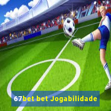 67bet bet Jogabilidade