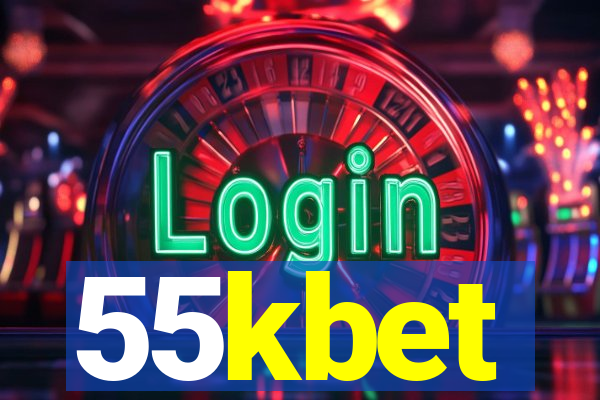 55kbet