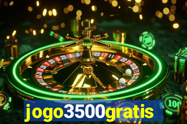 jogo3500gratis