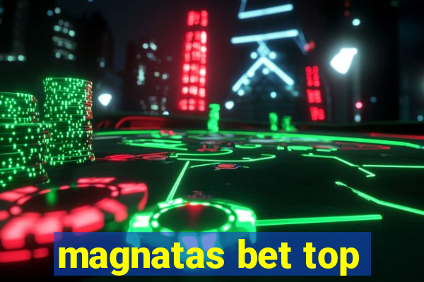 magnatas bet top