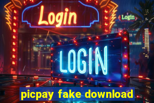 picpay fake download