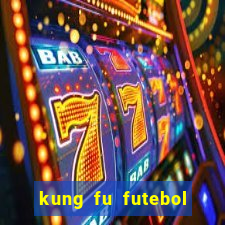 kung fu futebol clube torrent