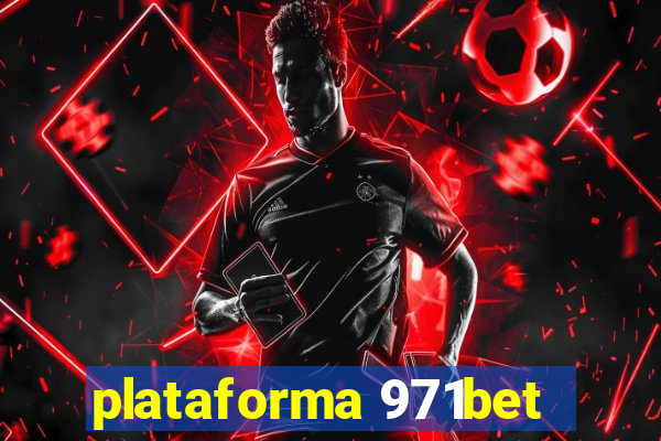 plataforma 971bet