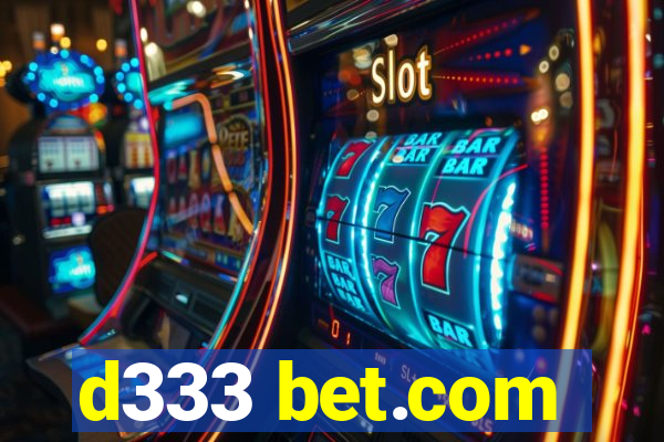 d333 bet.com