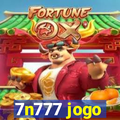 7n777 jogo