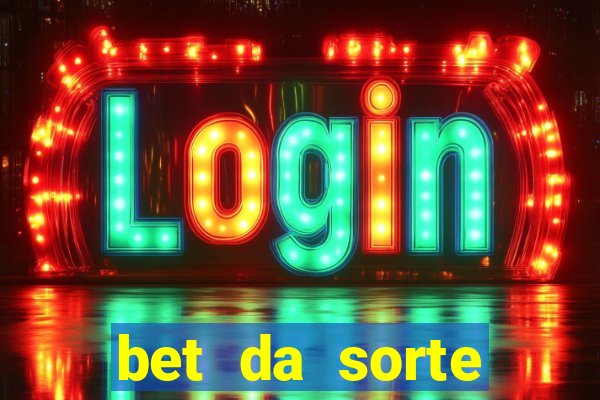 bet da sorte código promocional