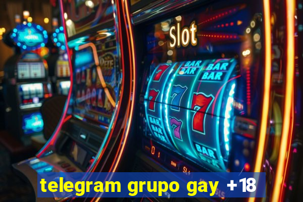 telegram grupo gay +18