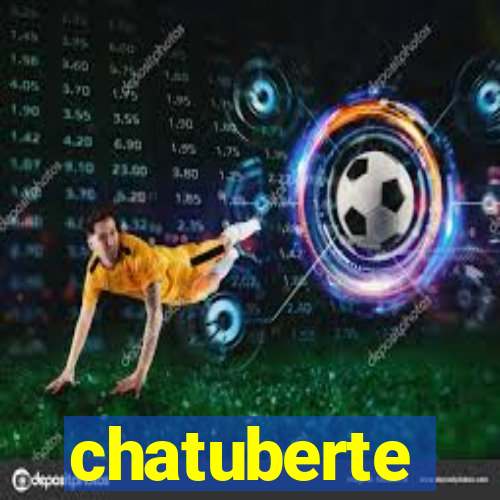 chatuberte